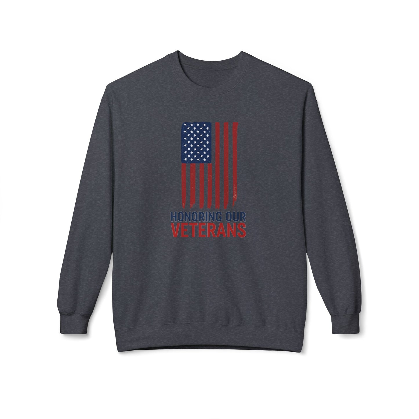 "Honoring Veterans" Unisex Fleece Crewneck Sweatshirt