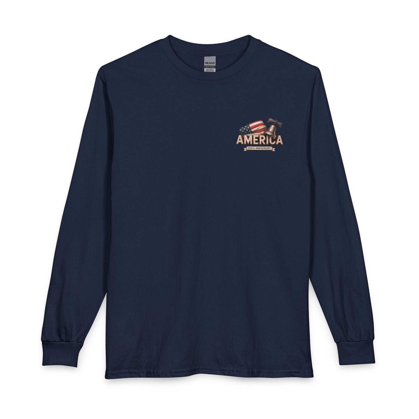 AMERICA 250TH ANNIVERSARY – Patriotic Long-Sleeve Shirt Unisex Long T-Shirt