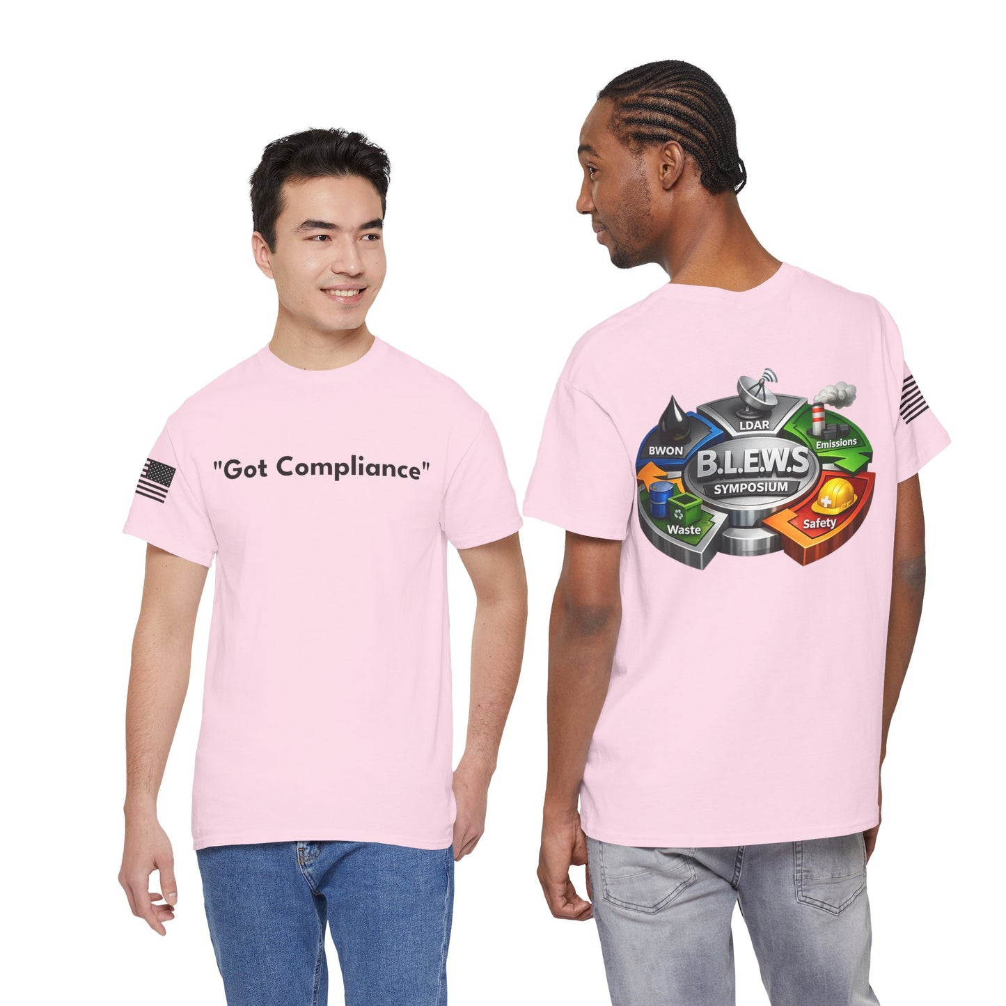 2026 B.L.E.W.S. Symposium “Got Compliance” Tee