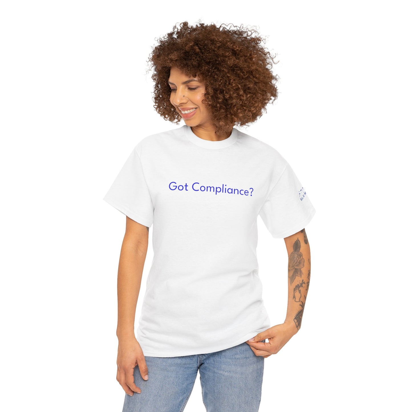 B.L.E.W.S. Symposium “Got Compliance?” Tee