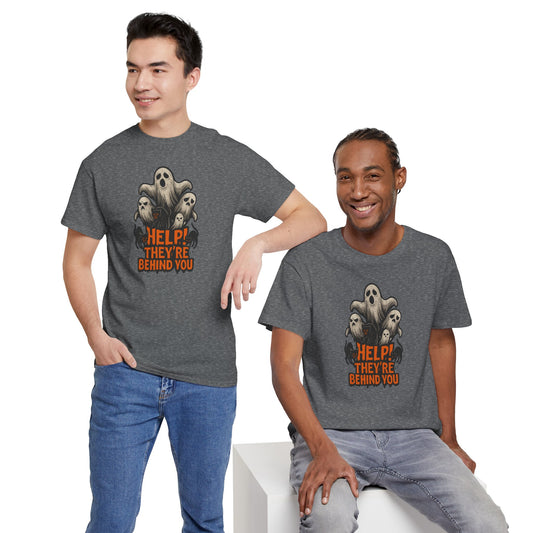 "Help! They're Behind You" Halloween Unisex Tee