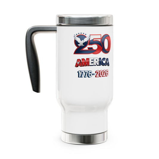 America 250th Insulated Travel Mug (1776–2026) Stainless Steel Travel Mug with Handle, 14oz