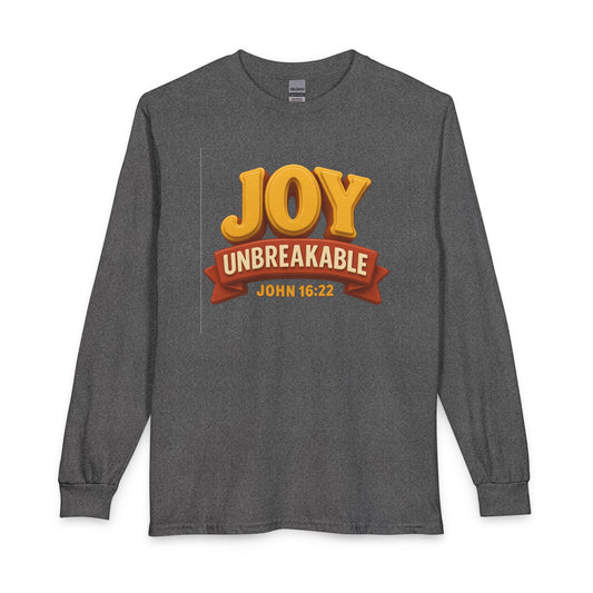 "Joy Unbreakable" Unisex Long Sleeve T-Shirt