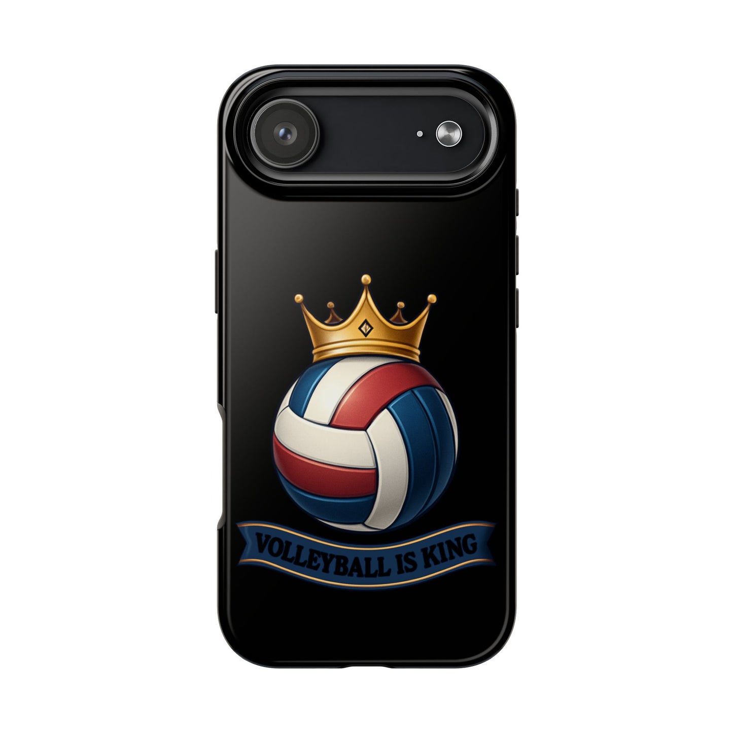 Volleyball Is King - Tough Phone Cases
