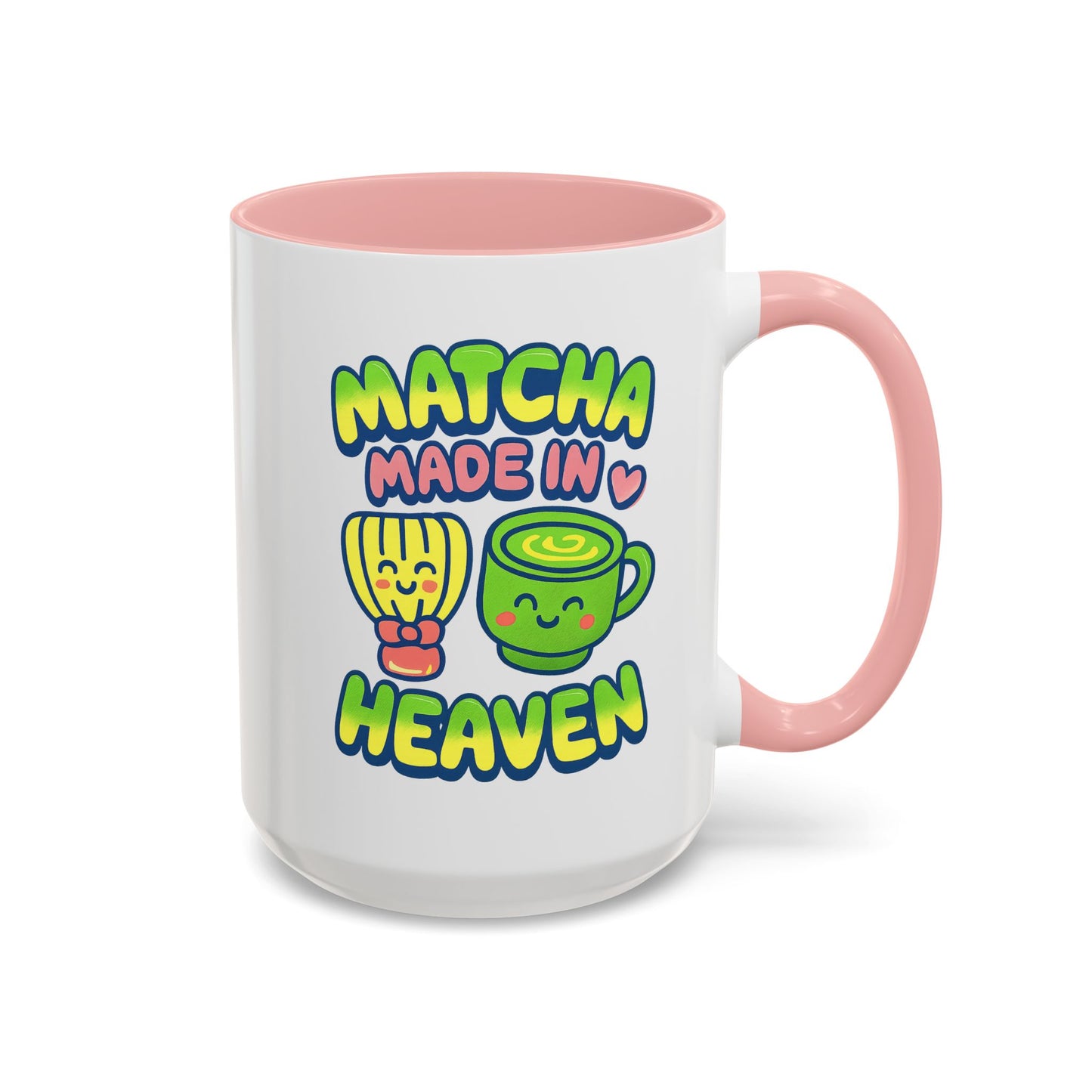 "Matcha Made In Heaven" Accent Mug