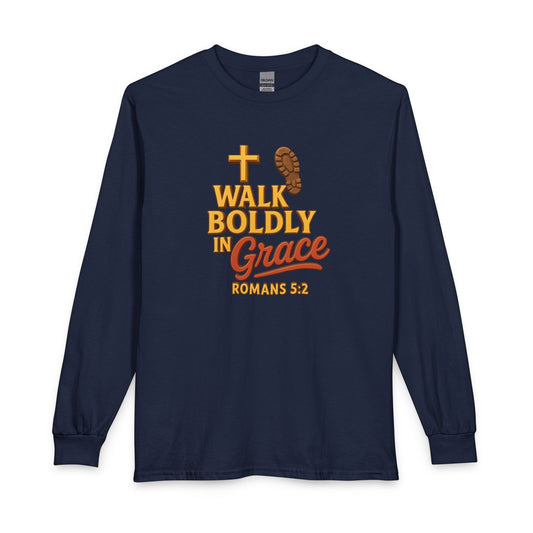 "Walking Boldly in Grace" Unisex Long Sleeve T-Shirt