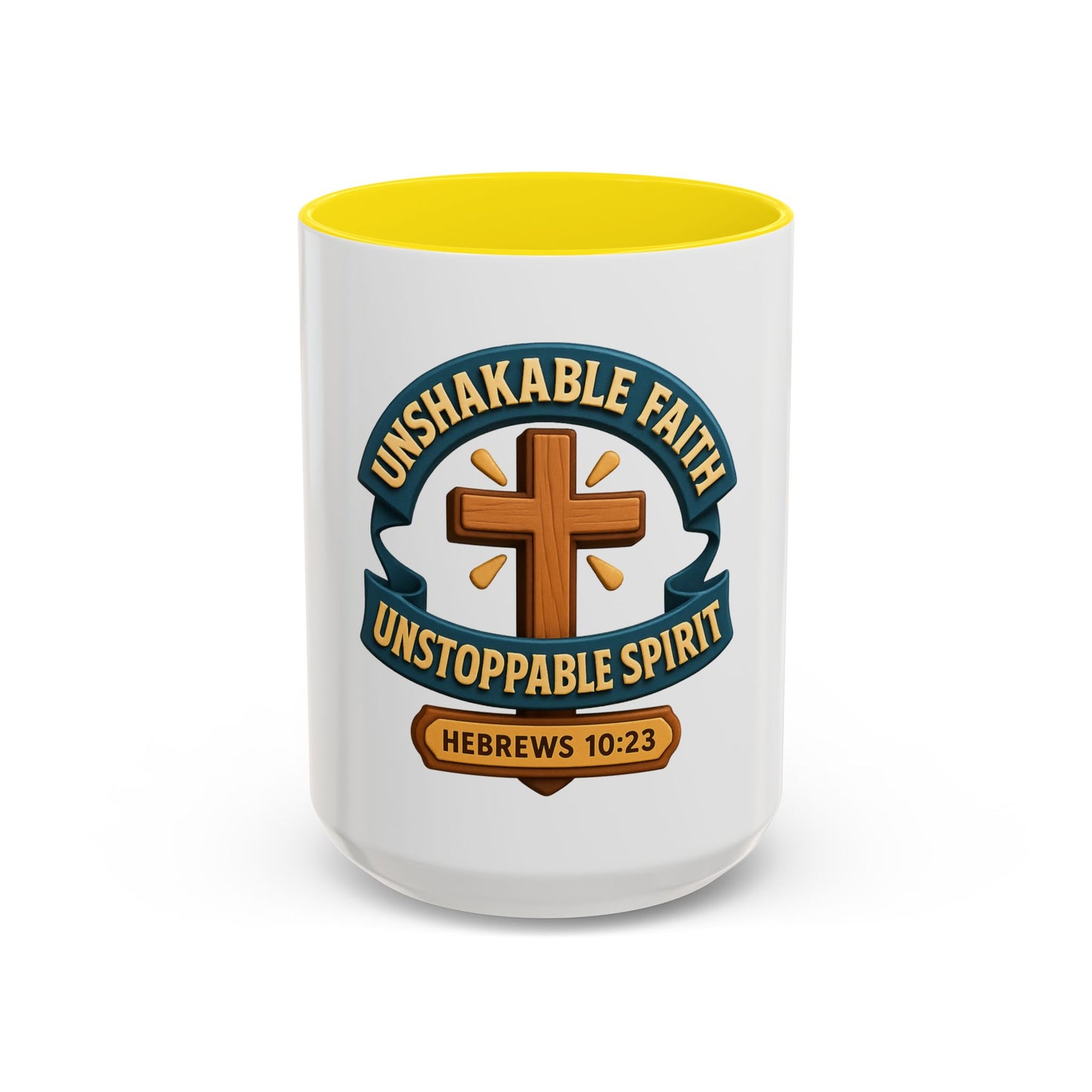 UNSHAKABLE FAITH / UNSTOPPABLE SPIRIT – Empowerment Mug Collection (11, 15oz)