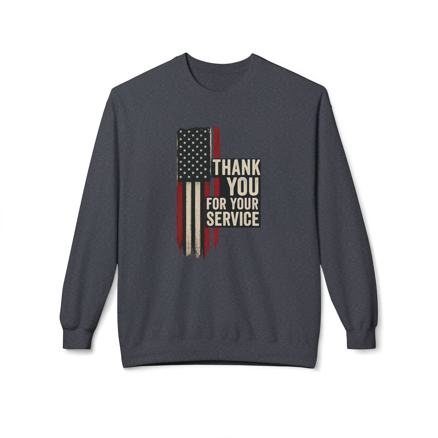 "Thank You For Your Service" Unisex Fleece Crewneck Sweatshirt