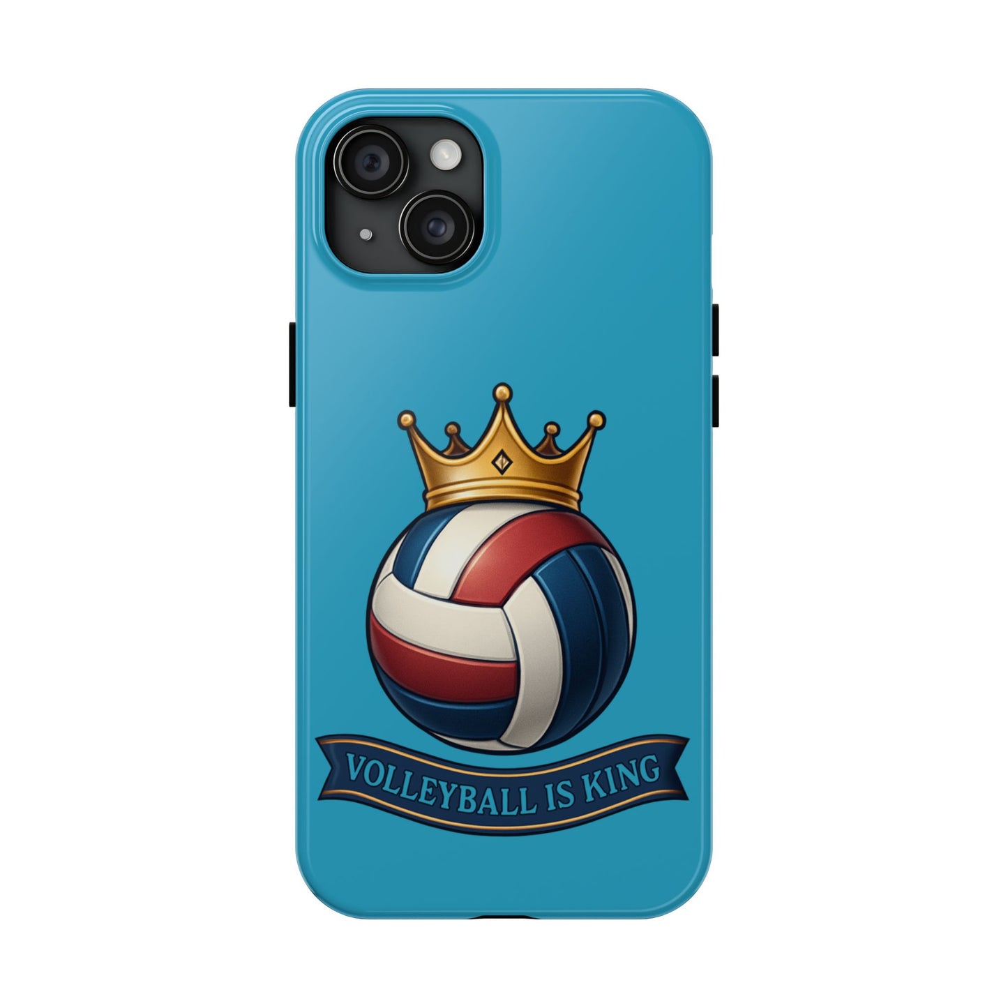 Volleyball Is King - Tough Phone Cases