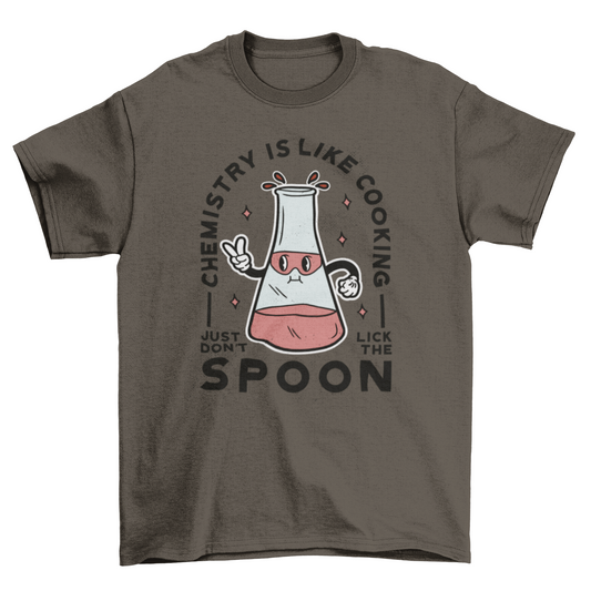 Funny chemistry cooking t-shirt